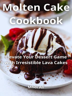 cover image of Molten Cake Cookbook